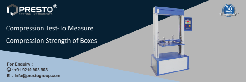 Compression Test-To Measure Compression Strength of Boxes